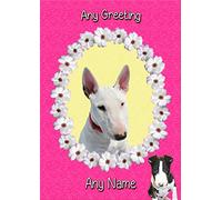 Personalised English Bull Terrier Dog 'Cerise' Greeting Card (Birthday, Christmas, Any Occasion) - Custom Card for Him or Her Male Female Family Kids Boys Girls any Age
