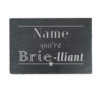 Personalised Engraved Rectangular Slate Cheeseboard with Name You're Brie-lliant Design, Personalise with Any Name, Perfect for Any Cheese Lover for Any Occasion