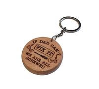 Personalised Engraved Wooden Keyring Keychain Gift IF DAD Can't FIX IT, WE are All Screwed