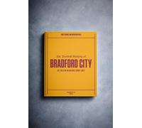 Personalised Football Fan Gift - History Told Through Newspaper Coverage - Name Printed on Cover (Bradford)
