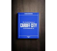 Personalised Football Fan Gift - History Told Through Newspaper Coverage - Name Printed on Cover (Cardiff)