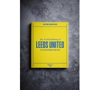 Personalised Football Fan Gift - History Told Through Newspaper Coverage - Name Printed on Cover (Leeds Utd)
