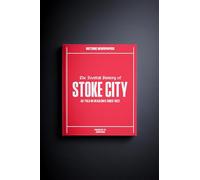 Personalised Football Fan Gift - History Told Through Newspaper Coverage - Name Printed on Cover (Stoke City)