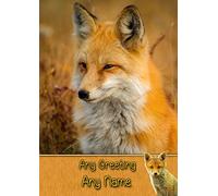 Personalised Fox Greeting Card (Birthday, Mothers Day, Fathers Day, Christmas, Blank) - Custom Card for Him Her Male Female Family Kids