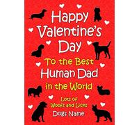 Personalised from The Dog Valentines Day Card (Human Dad)