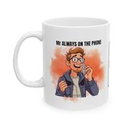 Personalised Funny Coffee Mug with Always on Phone Design, White Ceramic, Orange Background, Mr, Him, 11oz