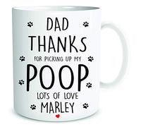 Personalised Funny Mugs Dad Thanks for Picking Up My Poop Gift for Dog Daddy Funny Coffee Mug Cup Birthday Christmas Valentines Gifts Present WSDMUG1866