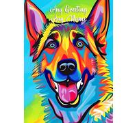 Personalised German Shepherd Dog Colourful Abstract Art Greeting Card (Birthday, Christmas, Any Occasion) - Custom Card for Him or Her Male Female Family Kids Boys Girls any Age
