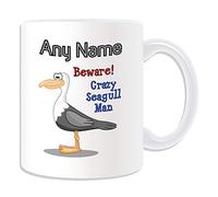 Personalised Gift - Crazy Seagull Man Mug (Animal Slogan Design White) Any Name Message Unique - Zoo Silly Cute Funny Novelty Wild Lover Bird Ocean Seaside