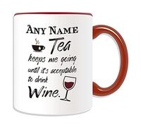 Personalised Gift - Tea Keeps Me Going Until It's Acceptable Drink Wine Mug (Occasion Design Colour) Name Message Unique Slogan Logo Funny Novelty Beer Alcohol Spirits Liquor Red