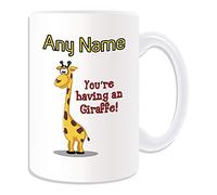 Personalised Gift - You Are Having a Giraffe LARGE Mug (Animal Slogan Design White) Any Name Message Unique - Zoo Silly Cute Funny Novelty Wild Lover