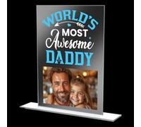 Personalised Gifts For Dad Acrylic Photo Plaque Presents Fathers Day Daddy Gifts From Daughter Son (Most Awesome Daddy)