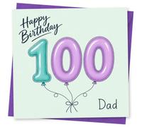 Personalised Happy 100th Birthday Card for Dad, Balloon Number Design, Milestone Birthday Card for Father
