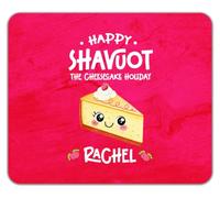 Personalised Happy Shavout Jewish Cheesecake Mouse Mat Pad 24cm x 19cm