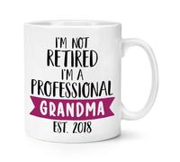 Personalised I'm Not Retired I'm A Professional Grandma 10oz Mug Cup