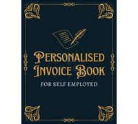 Personalised Invoice Book for Self Employed: A4 Duplicate Invoice Record Book with 2500 Transactions for Small Business and Sole Traders