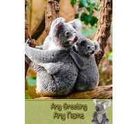 Personalised Koala Bear Greeting Card (Birthday, Christmas, Any Occasion) - Custom Card for Him or Her Male Female Family Kids Boys Girls any Age