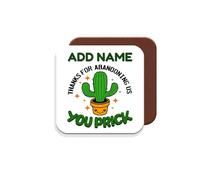 Personalised - Leaving Work Cactus Coaster Gift - Thanks for Abandoning Us - Giftset - Made by MUGGZ in The UK