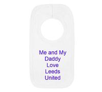 Personalised Leeds United Football Style Baby Bib - Me and My Daddy Love - Beautifully Embroidered Gift