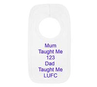 Personalised Leeds United Style BIB - Dad Taught Me 123 - Beautifully Embroidered Gift
