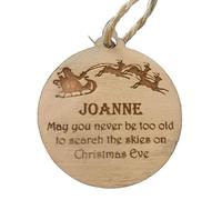 Personalised "May you never be too old to search the skies on Christmas Eve" Christmas tree Bauble