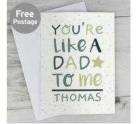 Personalised Memento Company Personalised 'You're Like a Dad to Me' Card