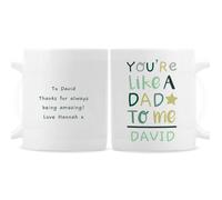 Personalised Memento Company Personalised 'You're Like a Dad to Me' Mug