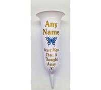 Personalised Memorial Grave Vase with Butterfly Design, Never More Than A Thought Away, Available (White Glossy with Blue Butterfly)