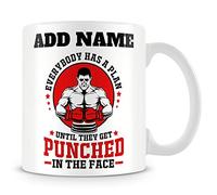 Personalised Mug - Everybody Has a Plan Until They Get Punched in the Face
