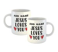Personalised Mug Jesus Loves You - Add Your Name 11oz White Ceramic Mug