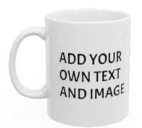 Personalised Mug with Name - 11 Oz. Coffee Cup with Customised Text Logo Design and Picture- Personalised Gift for Him or Her on Special Occasions Anniversary Mothers Day Birthday