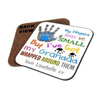Personalised My Fingers May Be Small But I've Got My Grandad/Grandma/Any Name Themed Coaster with Different Variations. (Square Coaster MDF)