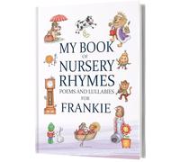 Personalised Nursery Rhymes Book for Baby and Toddler. A Forever Keepsake for Birthday, Christening, Baptism, Christmas. Ages 0-4 Years