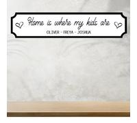 Personalised Our Family 'Home Is Where' Street Sign Plaque - Custom Names Wall Decor Gift | Boy Family, Girls Family, My Kids Street Sign Home Gift (Kids, MDF Wood Large - 44cm x 9cm)