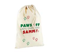 Personalised Paws Off Until Christmas Dog Pet Sack Stocking Cute Sweet Gift Present Xmas 45cm 30cm 140gsm 100% Cotton (Natural)