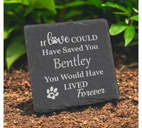 Personalised Pet Memorial Slate Plaque, Garden Marker with Custom Name Engraving, 'If Love Could Have Saved You' Message