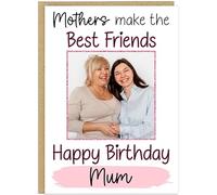 Personalised Photo Birthday Card - Aunties Mothers Sisters Make the Best Friends - Custom Name & Upload Your Photo - Gift for Mum Daughter Colleagues Step Mums Nieces (Mothers)