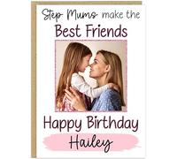 Personalised Photo Birthday Card - Aunties Mothers Sisters Make the Best Friends - Custom Name & Upload Your Photo - Gift for Mum Daughter Colleagues Step Mums Nieces (Step Mums)