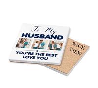 Personalised Photo, Love You Husband You're The Best, Tableware, Coffee, Tea, Drink Coaster (Square Ceramic Coaster)
