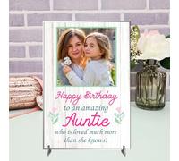 Personalised Photo Plaque - "Happy Birthday to an Amazing Auntie Who Is Loved Much More Than She Knows!" | Customised Birthday Gift for Aunt (Acrylic Indoor & Outdoor Use, A5 21cm x 15cm)