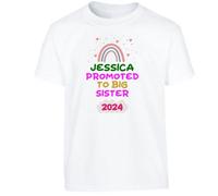 Personalised Promoted to Big Sister Girls T-Shirt Custom Siblings Rainbow Party Gift Gift Girls Kids Tshirt Printed Design White - Youth Medium (Age 7-8)