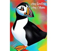 Personalised Puffin Animal Colourful Abstract Art Greeting Card (Birthday, Christmas, Any Occasion) - Custom Card for Him or Her Male Female Family Kids Boys Girls any Age