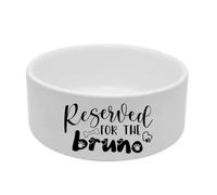 Personalised Reserved for the Bruno, Ceramic 18.5cm x 8cm Pet Bowl, Feeding/Water Dog Bowl.