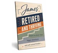 Personalised Retired And Thriving A4 Plaque Fun Retirement Gift