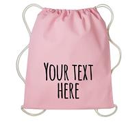 Personalised RL300 Gymsac Bag Add Your Name/Text Unisex School/Gym/Sports Kit Drawstring Bag (LIGHTPINK)