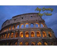 Personalised Rome City Colosseum Greeting Card (Birthday, Christmas, Any Occasion) - Custom Card for Him or Her Male Female Family Kids Boys Girls any Age
