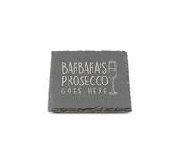 Personalised Slate Coaster - Your Prosecco Goes Here Design - Laser Engraved Square Drinks Coaster Gift for Her Him - Birthday, Wedding, Anniversary or Christmas