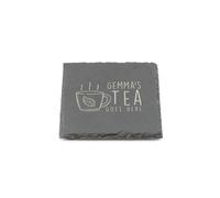 Personalised Slate Coaster - Your Tea Goes Here Design - Laser Engraved Square Drinks Coaster Gift for Her or Him - Birthday, Wedding, Anniversary or Christmas