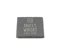 Personalised Slate Coaster - Your Whisky Goes Here Design - Laser Engraved Square Drinks Coaster Gift for Him - Birthday, Wedding, Anniversary or Christmas