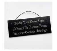 Personalised Slate Rectangle Sign - Custom Engraved Plaque, Indoor/Outdoor 25cm x 10cm Add Your Own Text